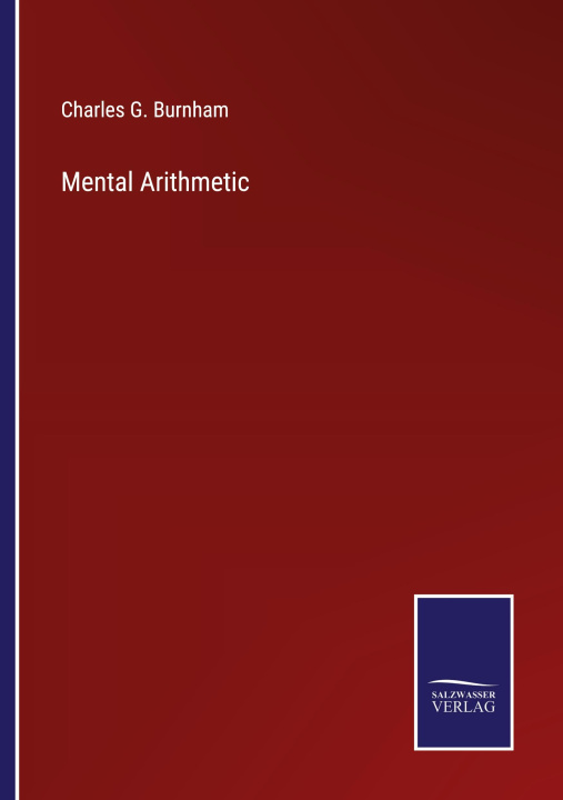 Knjiga Mental Arithmetic Charles G. Burnham