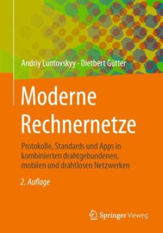 Knjiga Moderne Rechnernetze Dietbert Gütter