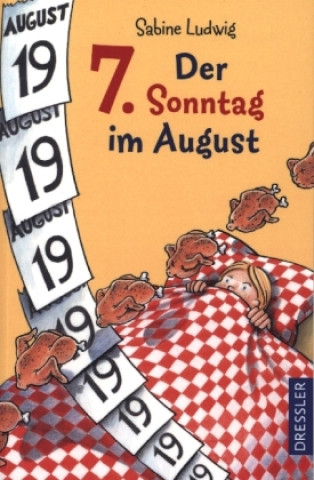 Kniha Der 7. Sonntag im August Isabel Kreitz