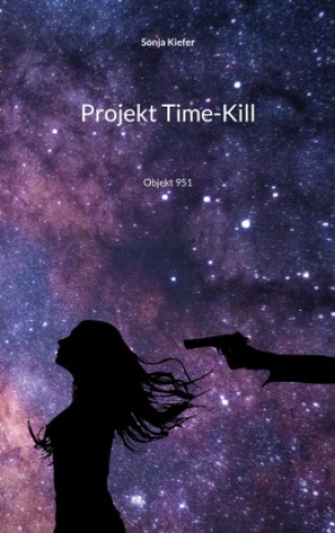 Książka Projekt Time-Kill Sonja Kiefer