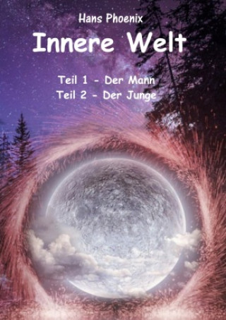 Knjiga Innere Welt Hans Phoenix