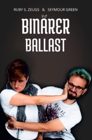 Knjiga Binärer Ballast Ruby S. Zeugs