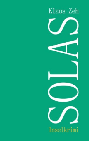 Knjiga Solas Klaus Zeh