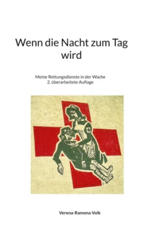 Knjiga Wenn die Nacht zum Tag wird Verena-Ramona Volk