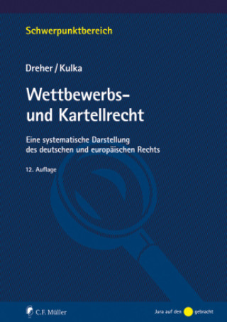 Kniha Wettbewerbs- und Kartellrecht Meinrad Dreher