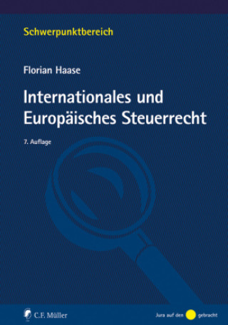 Kniha Internationales und Europäisches Steuerrecht Florian Haase