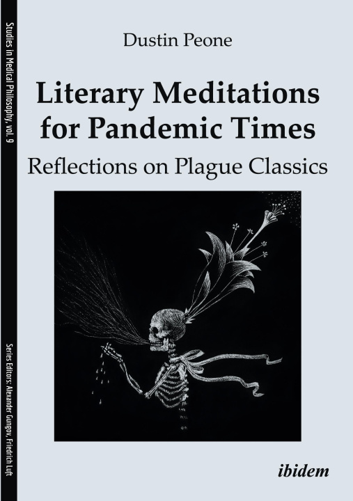 Könyv Literary Meditations for Pandemic Times: Reflections on Plague Classics 