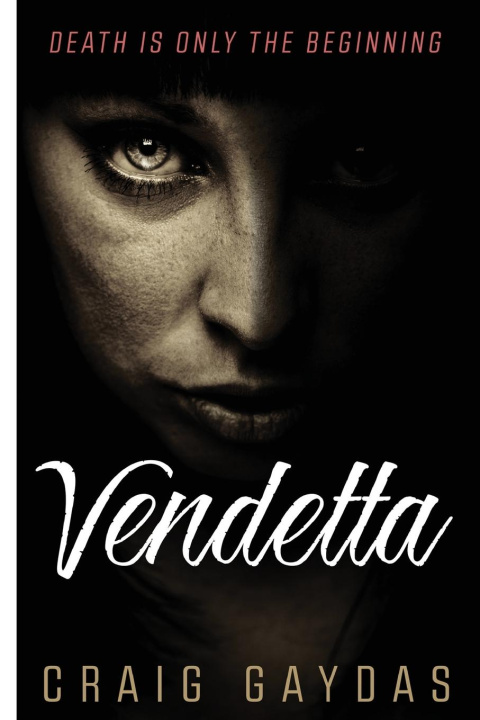 Knjiga Vendetta Craig Gaydas