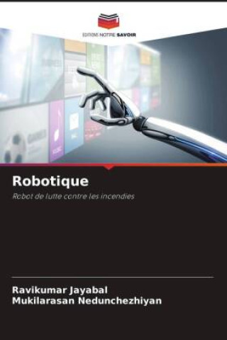 Kniha Robotique Ravikumar Jayabal