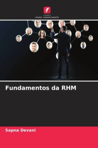 Knjiga Fundamentos da RHM Sapna Devani