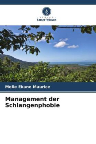 Knjiga Management der Schlangenphobie Melle Ekane Maurice