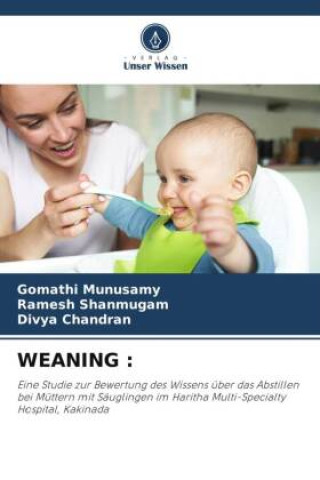 Libro WEANING : Ramesh Shanmugam
