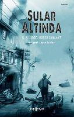 Buch Sular Altinda Roger Saillant