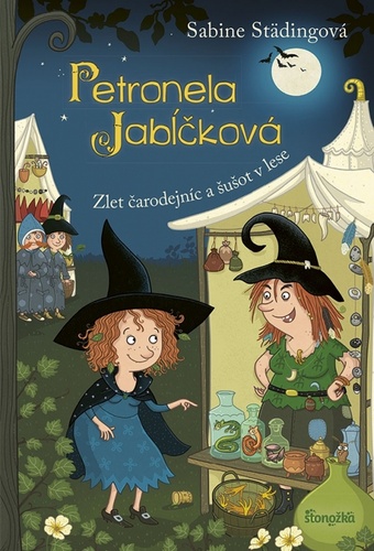 Book Petronela Jabĺčková 7: Zlet čarodejníc a šušot v lese Sabine Städingová