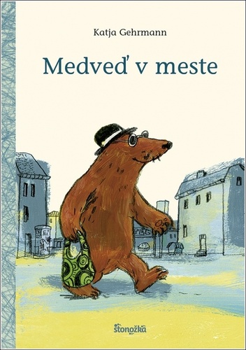 Kniha Medveď v meste Katja Gehrmann