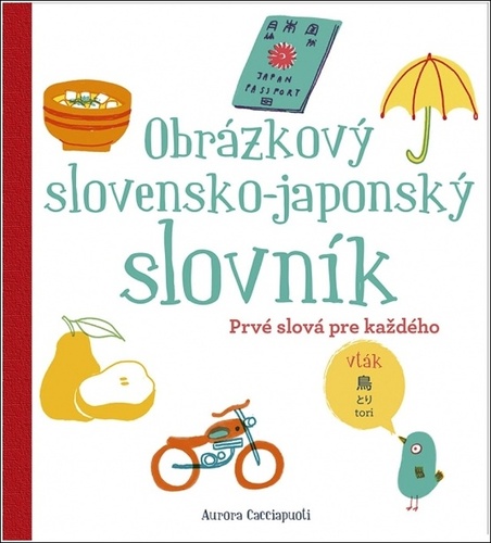 Kniha Obrázkový slovensko-japonský slovník Aurora Cacciapuoti