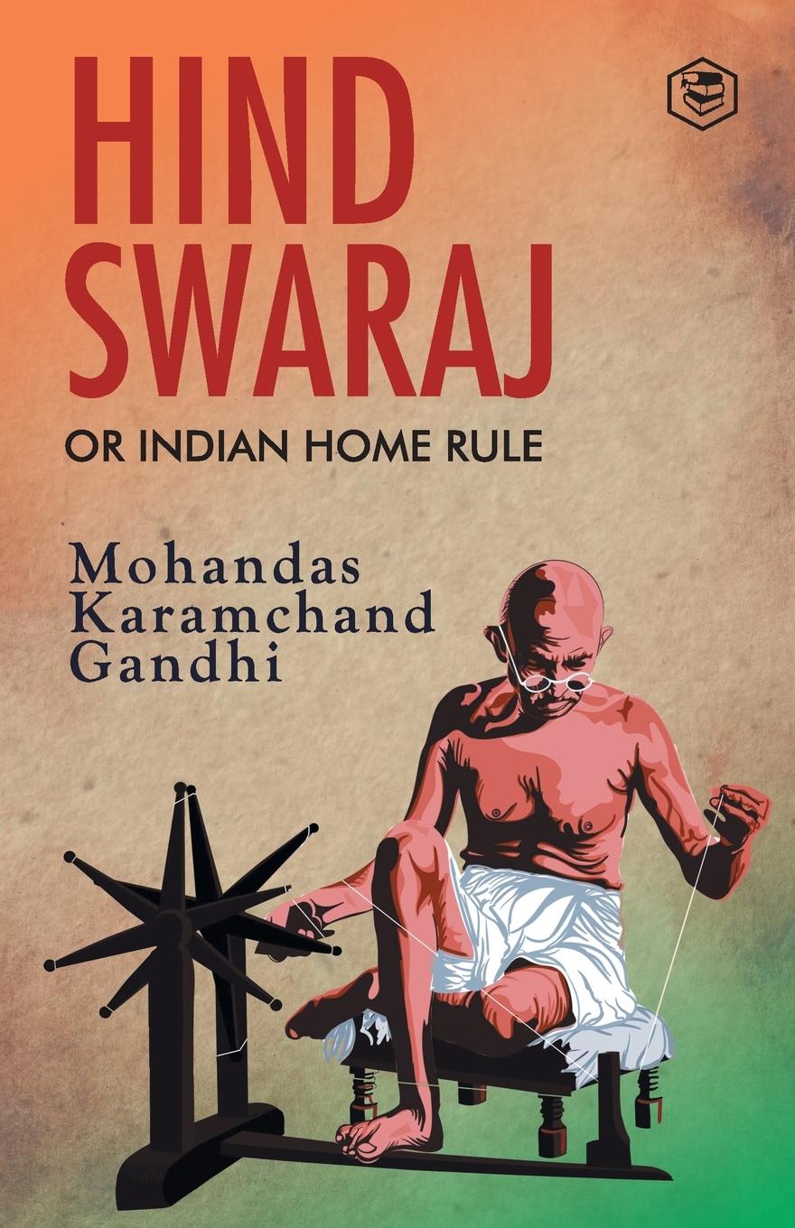 Knjiga Hind Swaraj Mahatma Gandhi