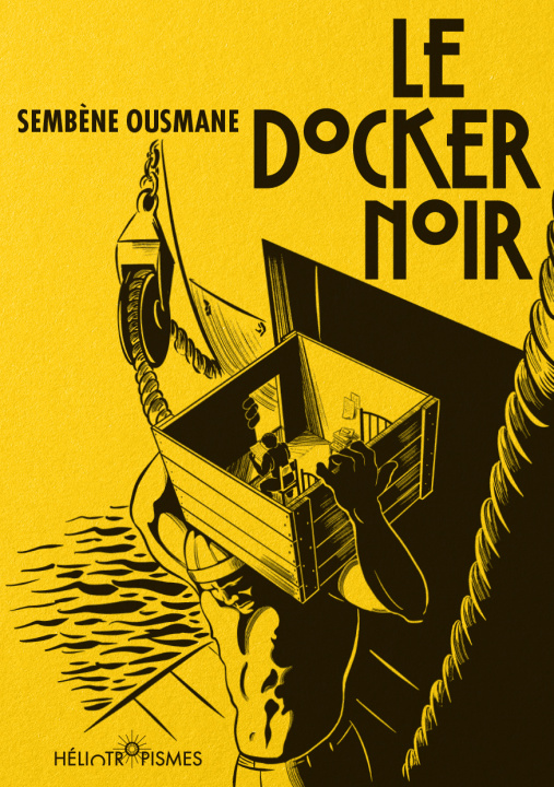 Book Le Docker noir Sembène OUSMANE