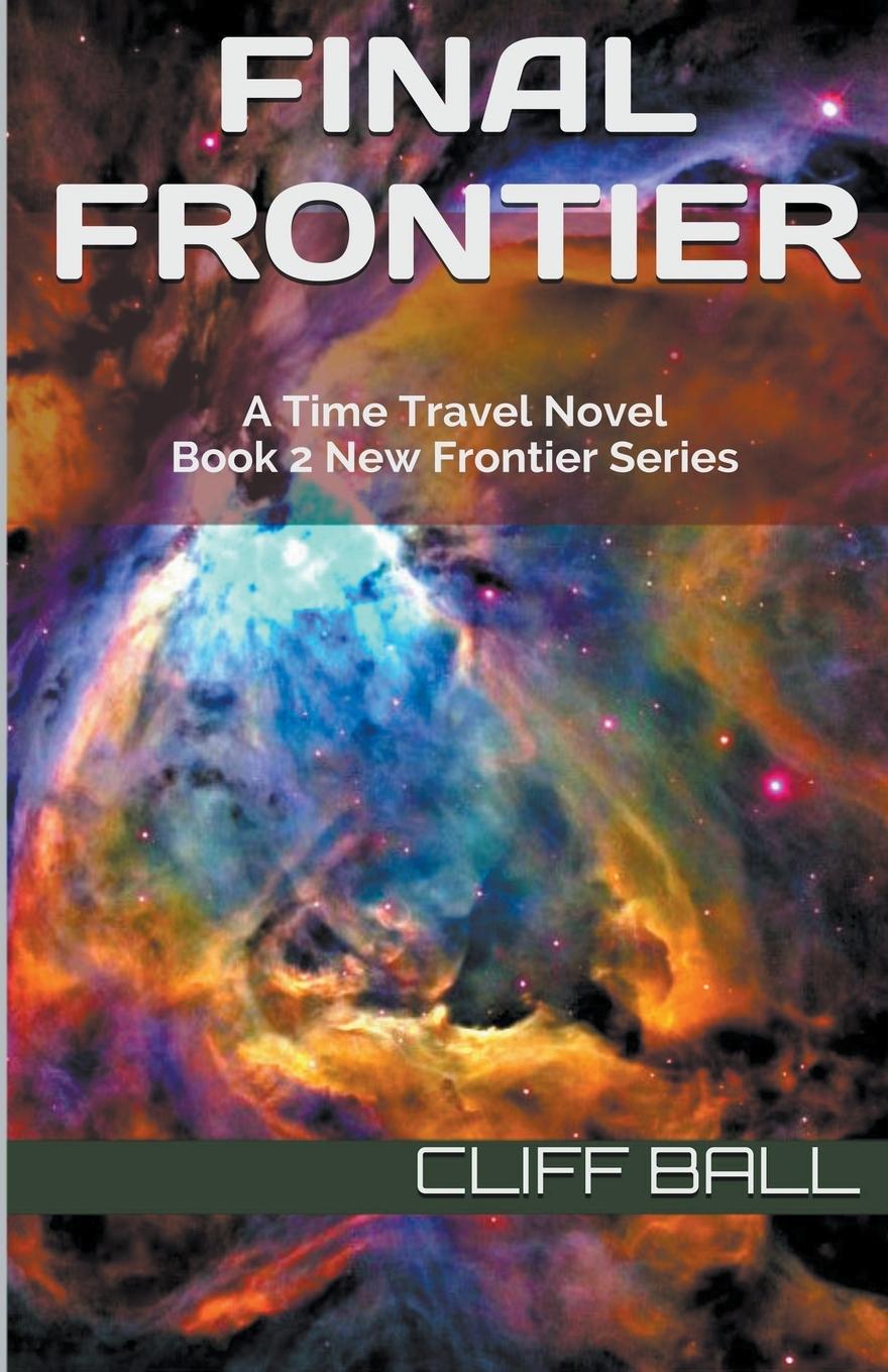 Knjiga Final Frontier Cliff Ball