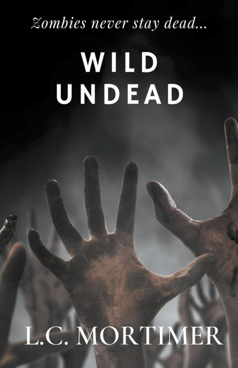Buch Wild Undead L.C. Mortimer