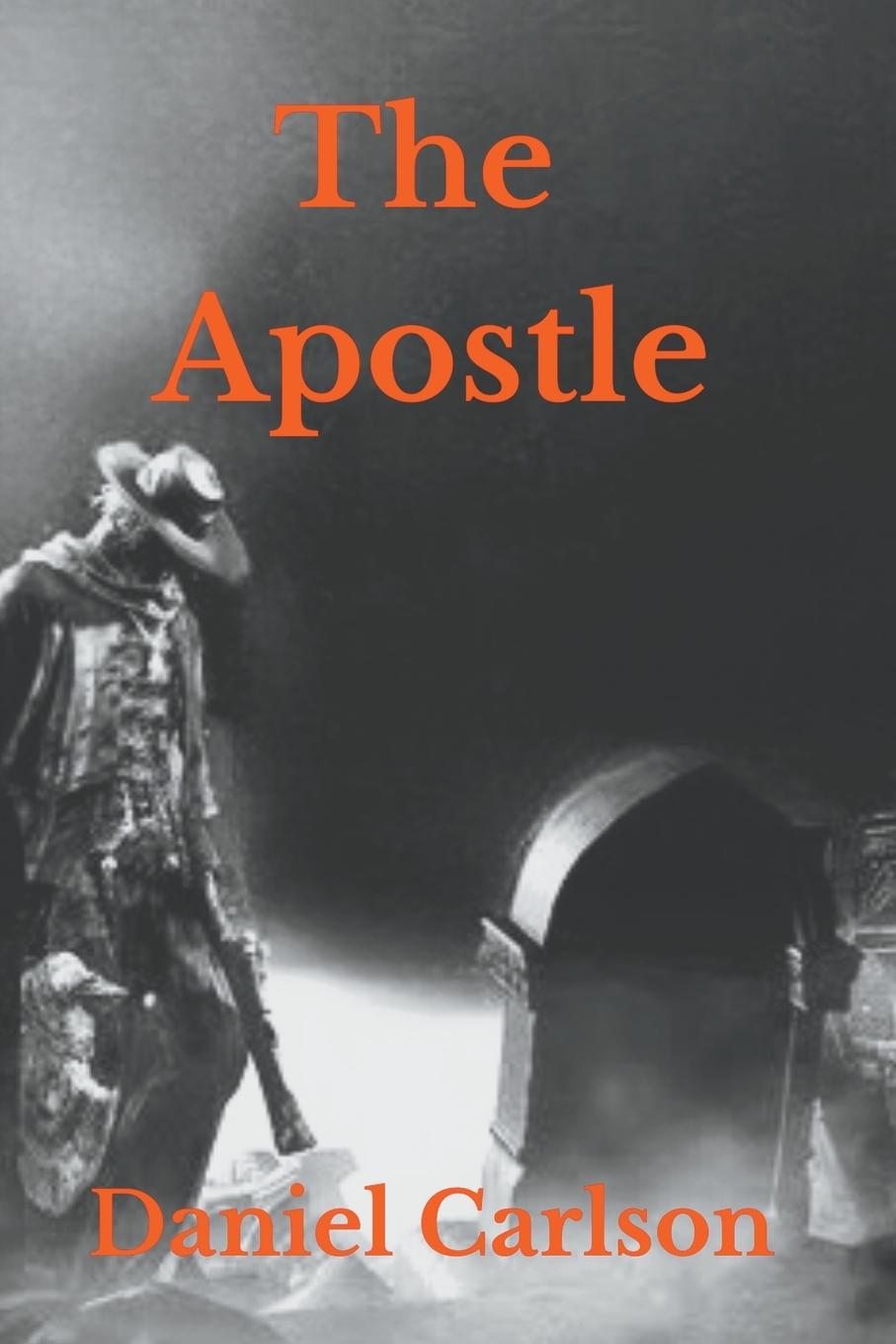 Boek The Apostle Daniel Carlson