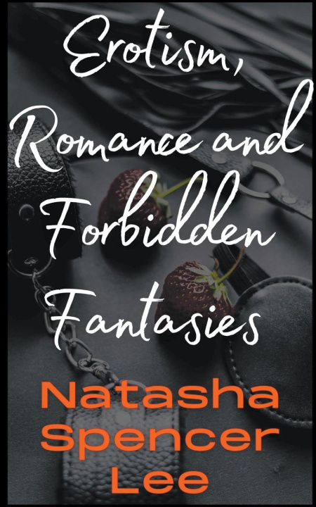 Kniha Erotism, Romance and Forbidden Fantasies 