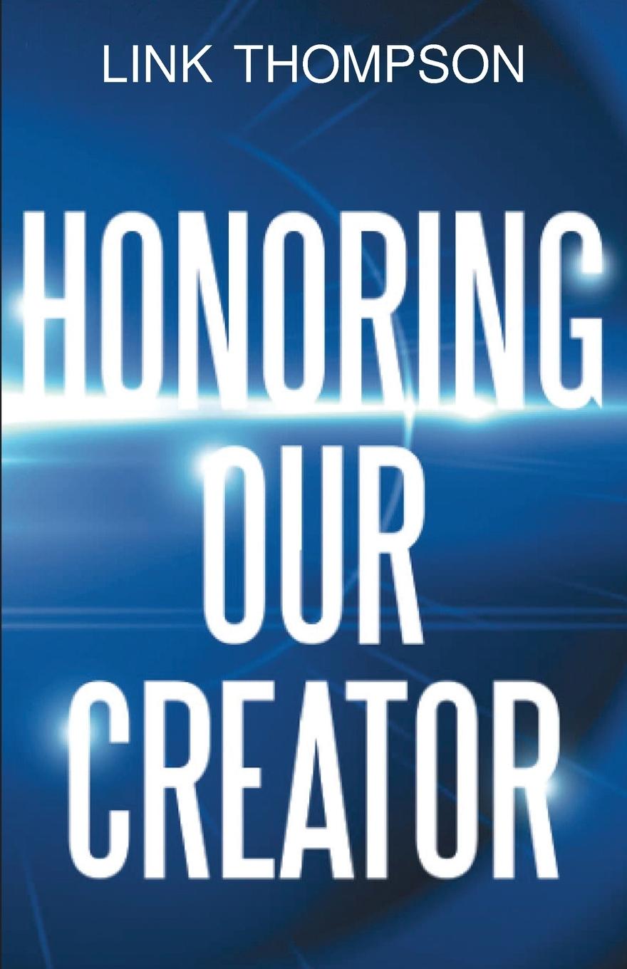 Kniha Honoring Our Creator Link Thompson