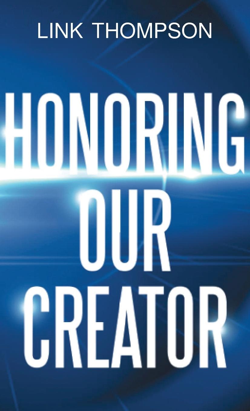 Kniha Honoring Our Creator Link Thompson