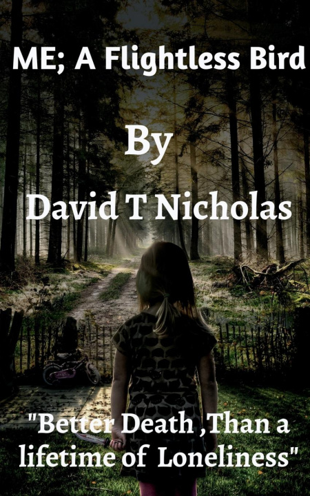 Knjiga ME, A Flightless Bird David T