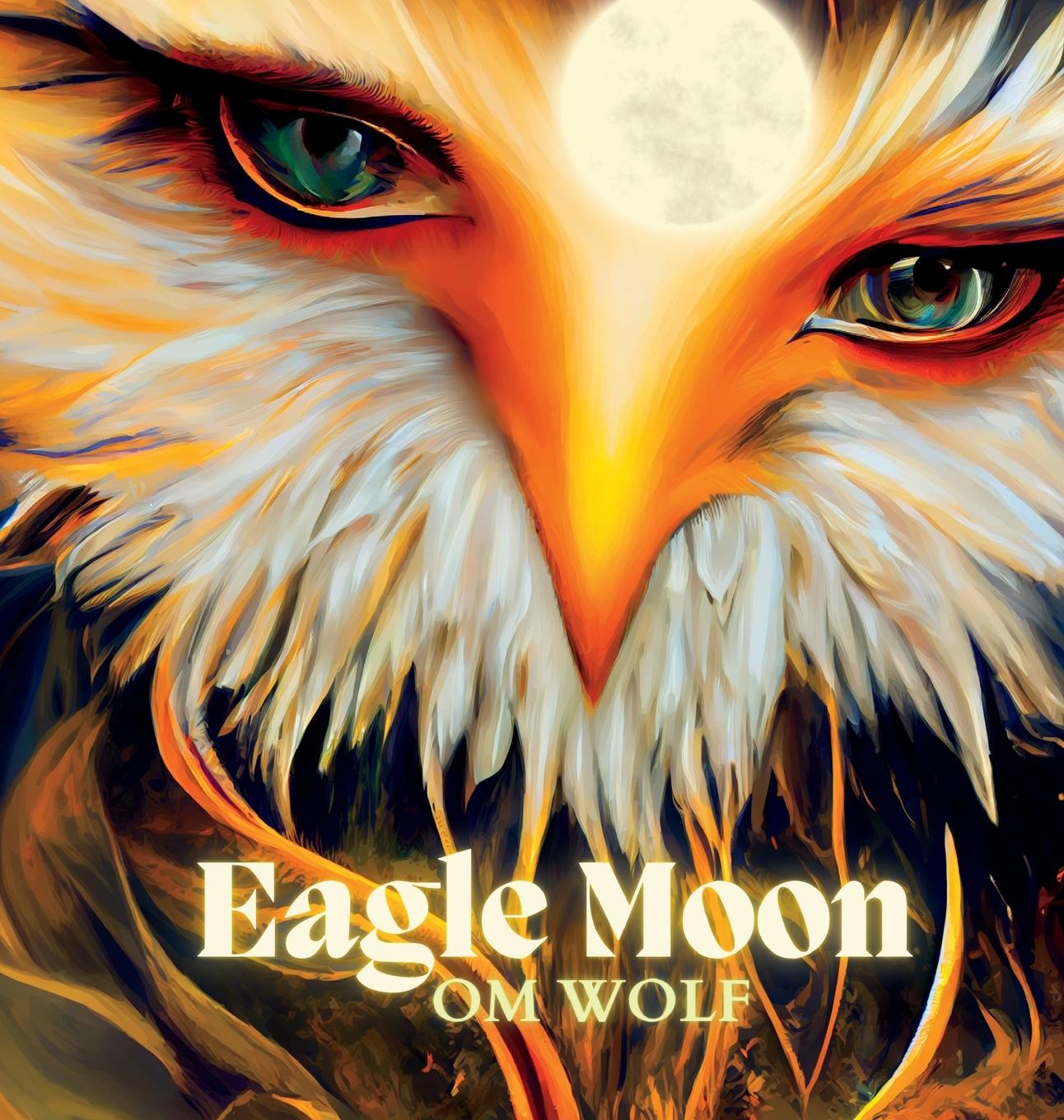 Book Eagle Moon OM WOLF