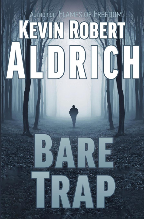 Knjiga Bare Trap Kevin Robert Aldrich