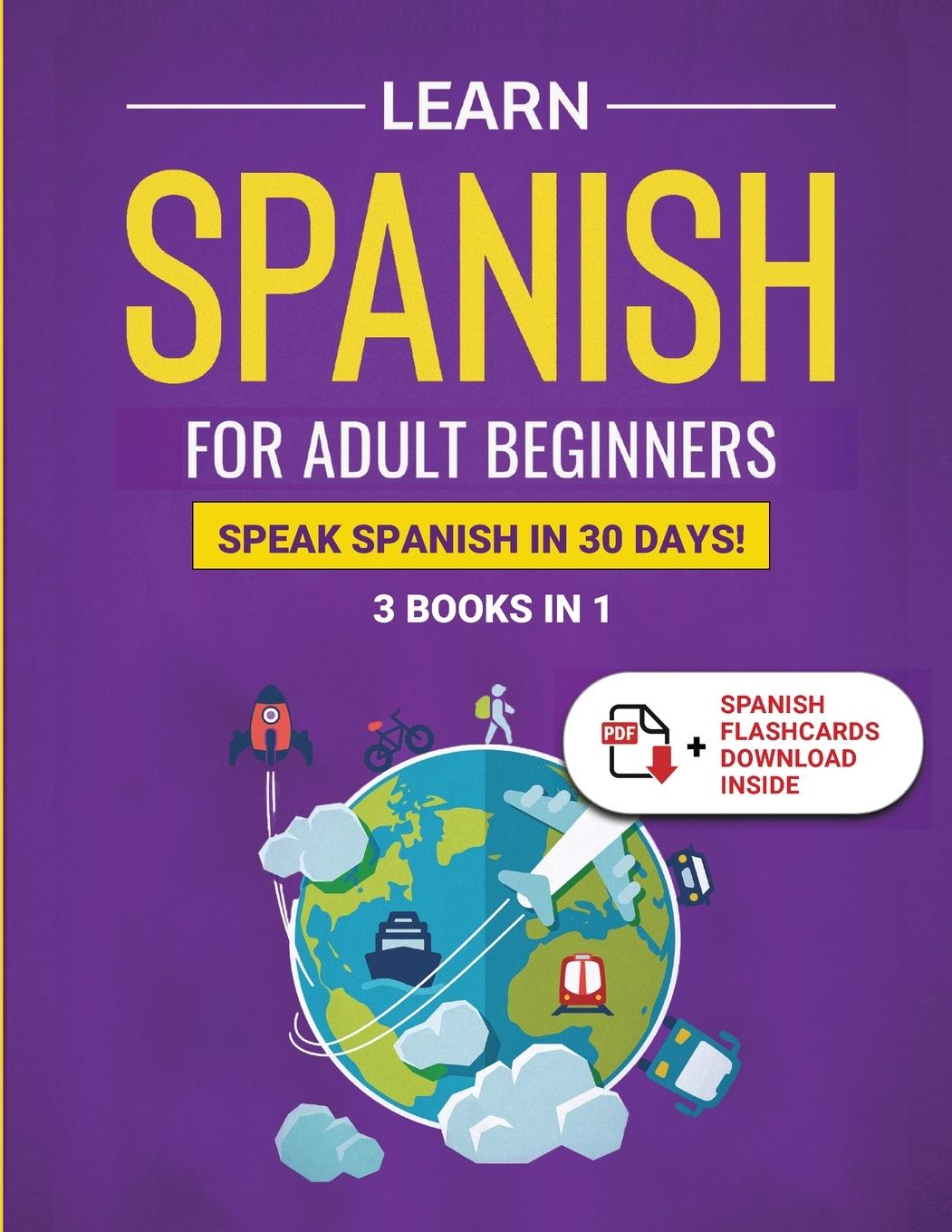 Könyv Learn Spanish For Adult Beginners 