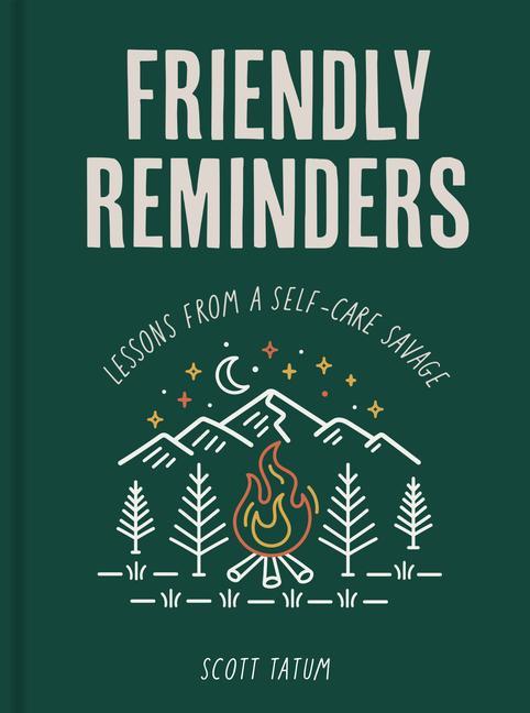 Книга Friendly Reminders: Lessons from Self-Care Savage 