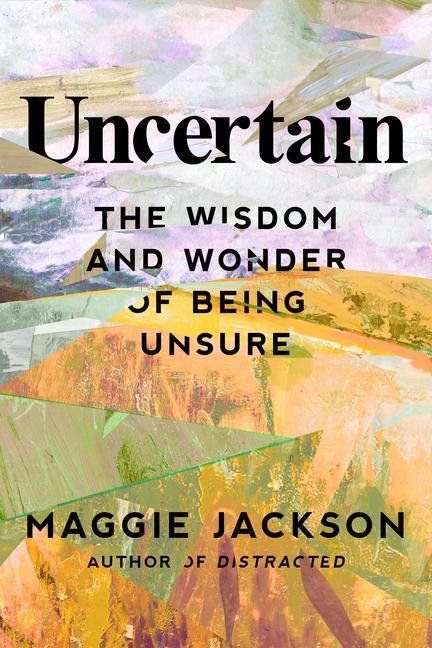 Książka Uncertainty's Edge: The Surprising Power of Being Unsure in an Age of Flux 