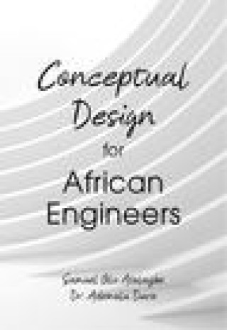 Knjiga Conceptual Design for African Engineers Ademola Dare