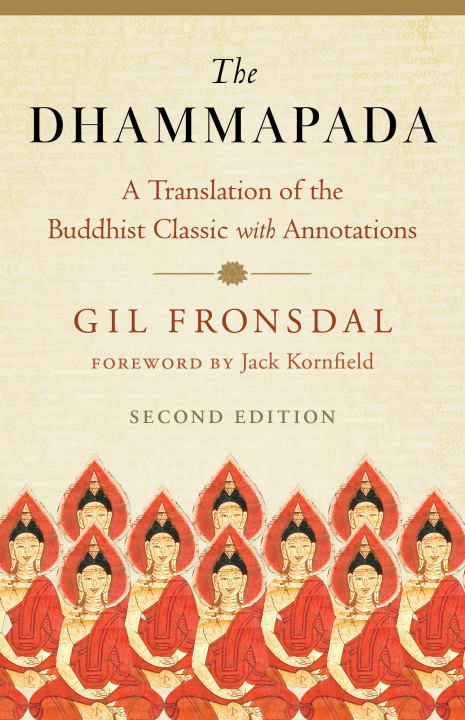 Książka The Dhammapada: A Translation of the Buddhist Classic with Annotations Jack Kornfield