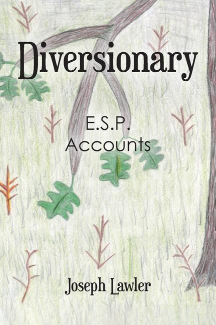 Carte Diversionary: E.S.P. Accounts Joseph Lawler
