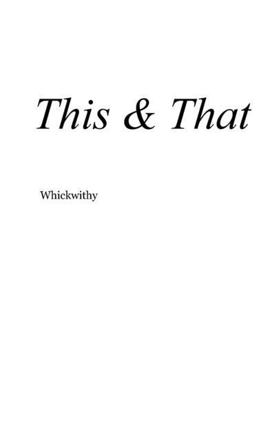 Knjiga This & That Whickwithy