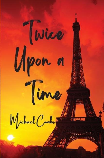 Book Twice Upon a Time Michael Combs