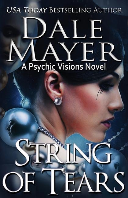 Libro String of Tears Dale Mayer