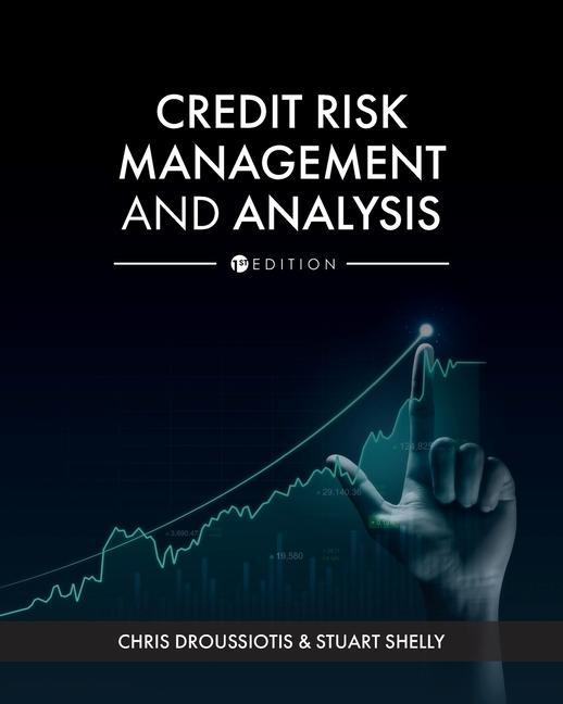 Carte Credit Risk Management and Analysis Stuart Shelly