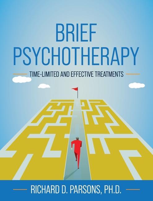 Buch Brief Psychotherapy: Time-Limited and Effective Treatments 