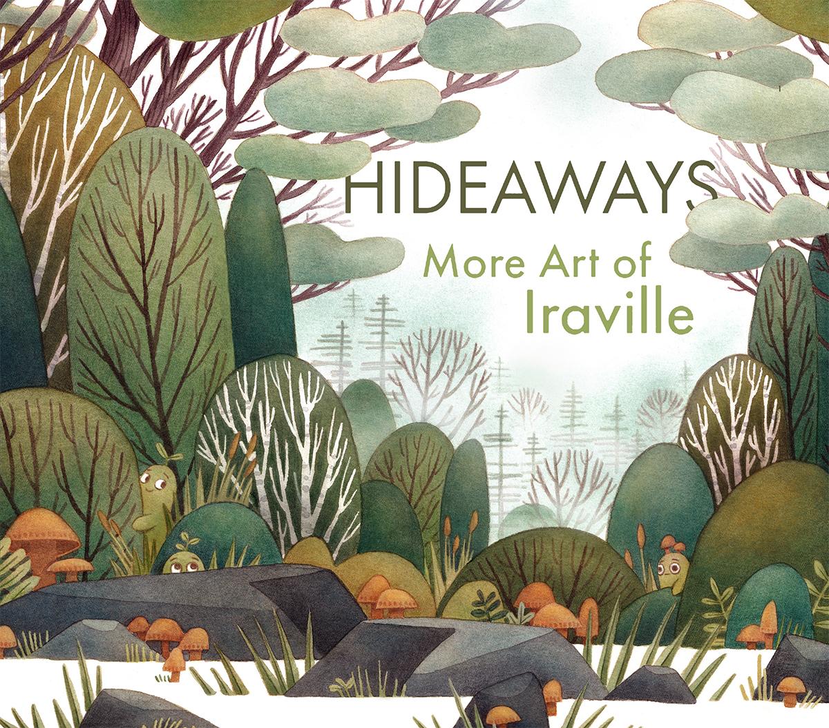 Książka Hideaways: The Art of Iraville Publishing 3dtotal