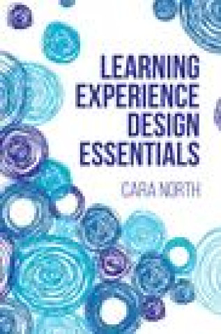 Könyv Learning Experience Design Essentials 