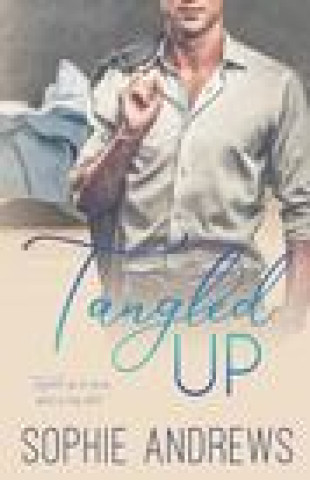 Knjiga Tangled Up Sophie Andrews