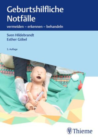 Kniha Geburtshilfliche Notfälle Sven Hildebrandt