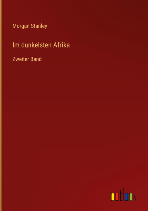 Book Im dunkelsten Afrika Morgan Stanley