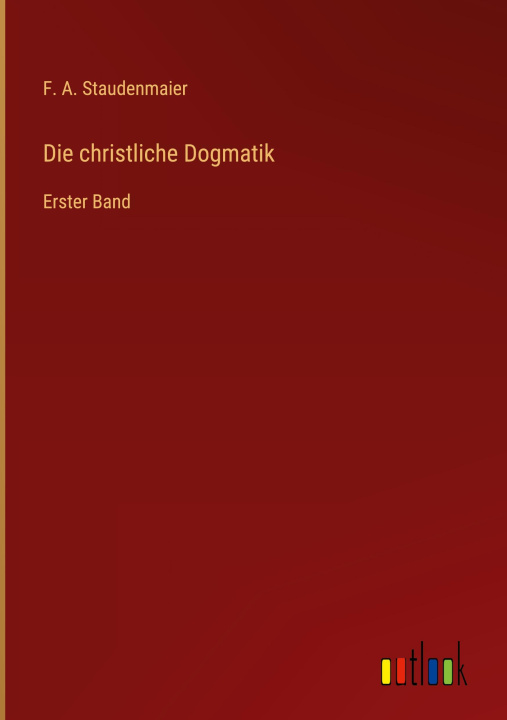 Carte Die christliche Dogmatik 