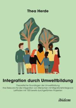 Könyv Integration durch Umweltbildung 
