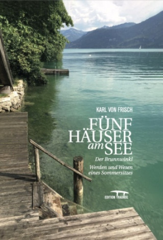 Carte Fünf Häuser am See Karl von Frisch